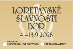 Loretánské slavnosti v Boru u Tachova 2026